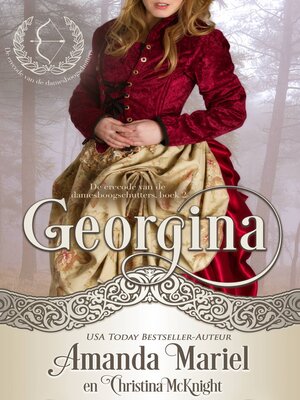 cover image of Georgina--De erecode van de damesboogschutters, boek 2